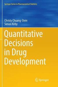 bokomslag Quantitative Decisions in Drug Development