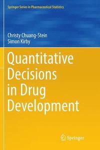 bokomslag Quantitative Decisions in Drug Development