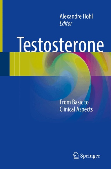 Alexandre Hohl - Testosterone, Häftad
