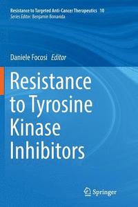 bokomslag Resistance to Tyrosine Kinase Inhibitors