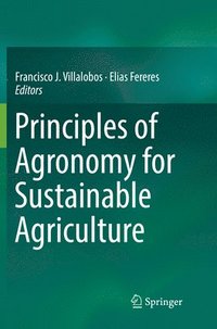 bokomslag Principles of Agronomy for Sustainable Agriculture