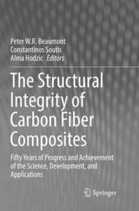 bokomslag The Structural Integrity of Carbon Fiber Composites