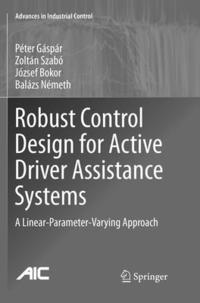bokomslag Robust Control Design for Active Driver Assistance Systems