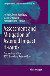 bokomslag Assessment and Mitigation of Asteroid Impact Hazards