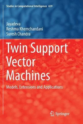 Twin Support Vector Machines 1