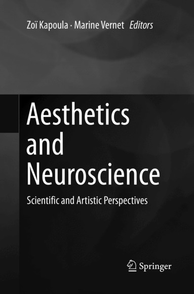 Zoï Kapoula, Marine Vernet - Aesthetics and Neuroscience, Häftad