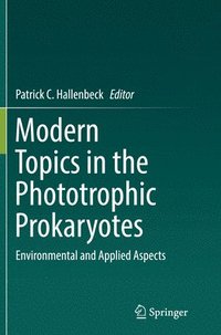 bokomslag Modern Topics in the Phototrophic Prokaryotes