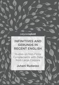 bokomslag Infinitives and Gerunds in Recent English