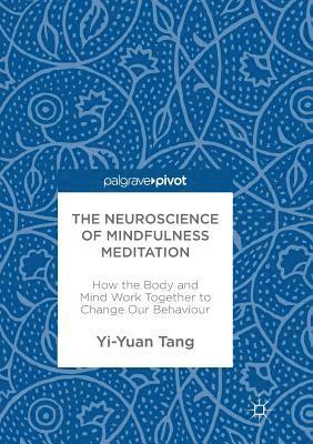 bokomslag The Neuroscience of Mindfulness Meditation