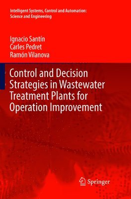 bokomslag Control and Decision Strategies in Wastewater Treatment Plants for Operation Improvement