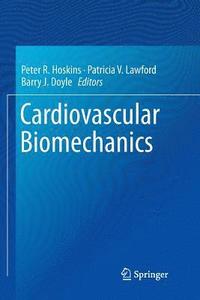bokomslag Cardiovascular Biomechanics