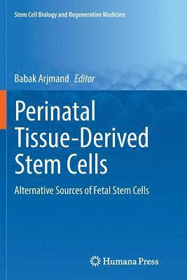 bokomslag Perinatal Tissue-Derived Stem Cells