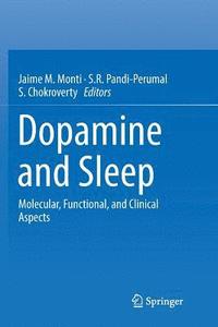 bokomslag Dopamine and Sleep