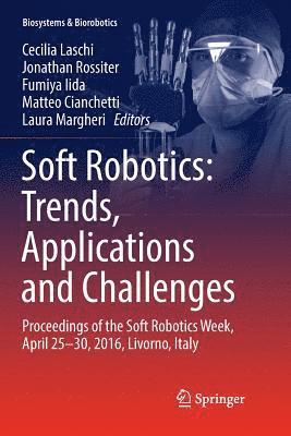 Soft Robotics: Trends, Applications and Challenges 1