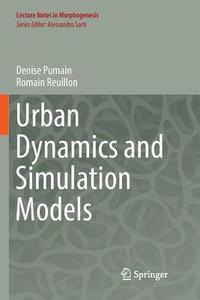 bokomslag Urban Dynamics and Simulation Models