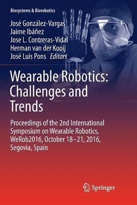 bokomslag Wearable Robotics: Challenges and Trends