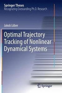bokomslag Optimal Trajectory Tracking of Nonlinear Dynamical Systems