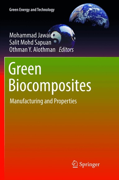 Mohammad Jawaid, Salit Mohd Sapuan, Othman Y Alothman - Green Biocomposites, Häftad