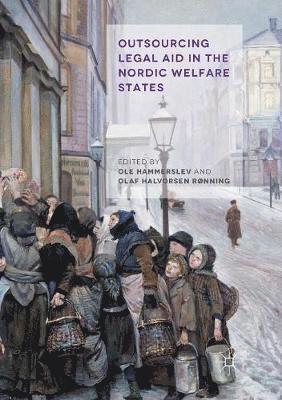 Outsourcing Legal Aid in the Nordic Welfare States 1