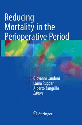 Reducing Mortality in the Perioperative Period