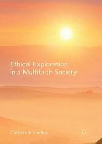 bokomslag Ethical Exploration in a Multifaith Society