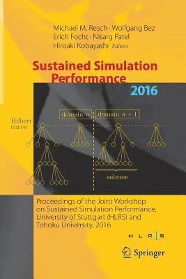 Sustained Simulation Performance 2016