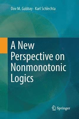 A New Perspective on Nonmonotonic Logics 1