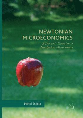 bokomslag Newtonian Microeconomics