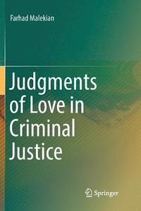 bokomslag Judgments of Love in Criminal Justice