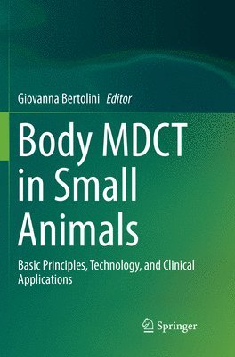 bokomslag Body MDCT in Small Animals