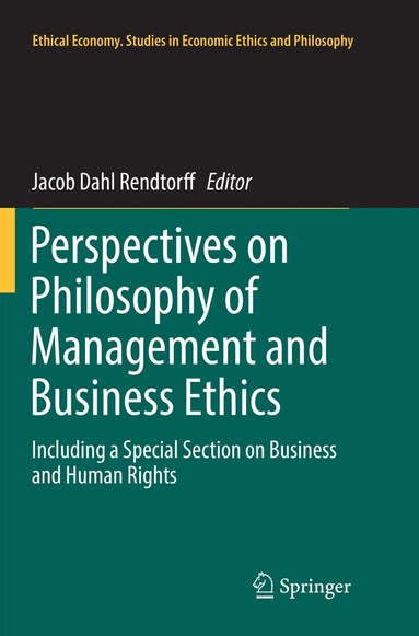 Jacob Dahl Rendtorff - Perspectives on Philosophy of Management and Business Ethics, Häftad