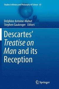 bokomslag Descartes Treatise on Man and its Reception
