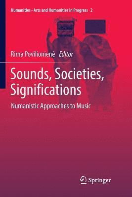 bokomslag Sounds, Societies, Significations