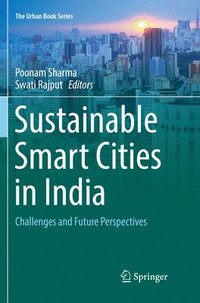 bokomslag Sustainable Smart Cities in India