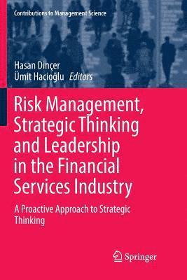 bokomslag Risk Management, Strategic Thinking and Leadership in the Financial Services Industry