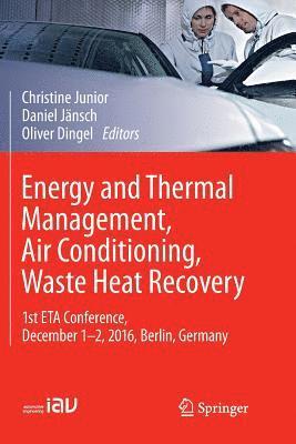 Energy and Thermal Management, Air Conditioning, Waste Heat Recovery 1