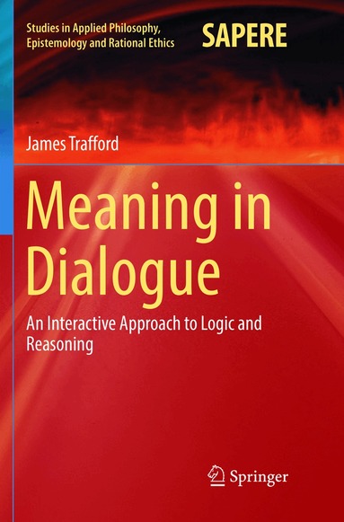 James Trafford - Meaning in Dialogue, Häftad