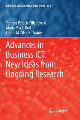 bokomslag Advances in Business ICT: New Ideas from Ongoing Research