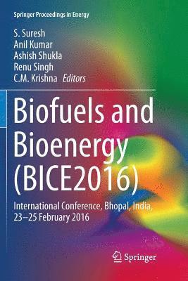 bokomslag Biofuels and Bioenergy (BICE2016)