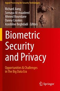 bokomslag Biometric Security and Privacy