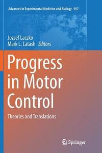 bokomslag Progress in Motor Control