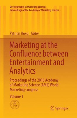 Patricia Rossi - Marketing at the Confluence between Entertainment and Analytics, Häftad