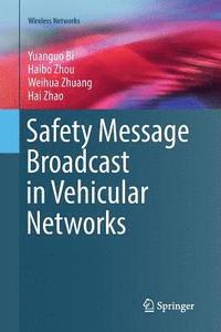bokomslag Safety Message Broadcast in Vehicular Networks