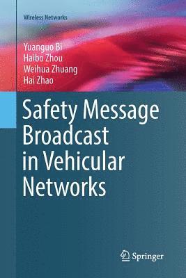 bokomslag Safety Message Broadcast in Vehicular Networks