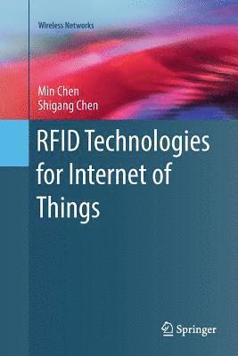 RFID Technologies for Internet of Things 1