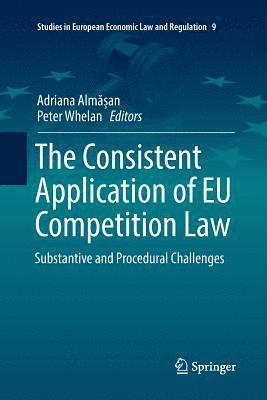 bokomslag The Consistent Application of EU Competition Law