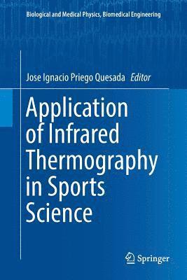 Application of Infrared Thermography in Sports Science 1