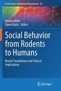 bokomslag Social Behavior from Rodents to Humans