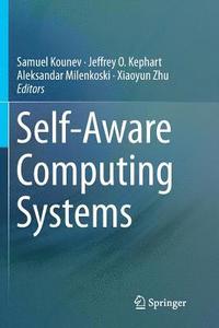 bokomslag Self-Aware Computing Systems