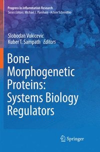 bokomslag Bone Morphogenetic Proteins: Systems Biology Regulators